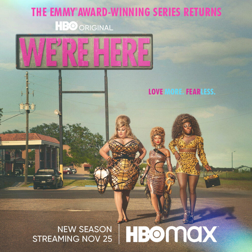 We're Here Season 3 (Photo Credit: HBO Max)