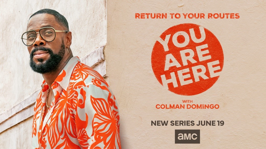 Colman Domingo hosts new travel show, "You Are Here," on AMC. (Photo Credit: AMC Networks)